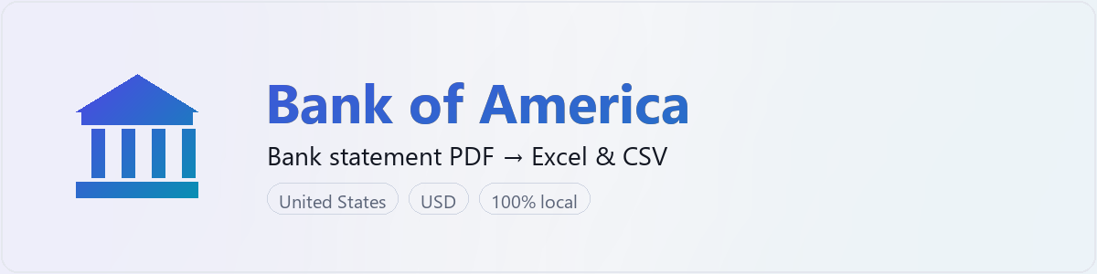 Bank of America bank statement to Excel and CSV converter — BankStmtConvert (independent tool, not affiliated with Bank of America)