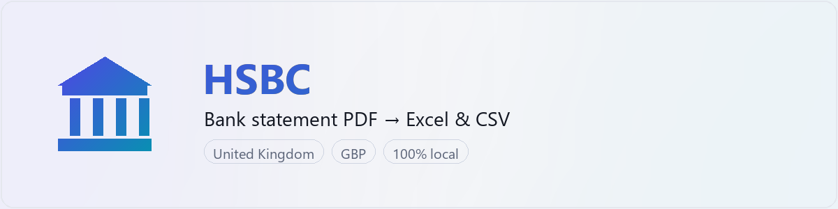 HSBC bank statement to Excel and CSV converter — BankStmtConvert (independent tool, not affiliated with HSBC)