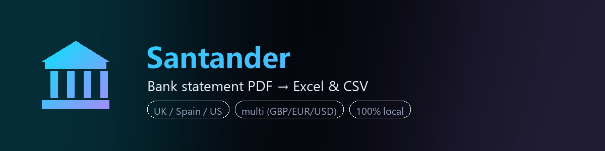 Santander bank statement to Excel and CSV converter — BankStmtConvert (independent tool, not affiliated with Santander)