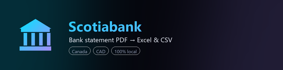 Scotiabank bank statement to Excel and CSV converter — BankStmtConvert (independent tool, not affiliated with Scotiabank)